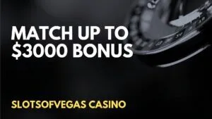 SlotsOfVegas Casino Match up to $3000 Deposit Bonus