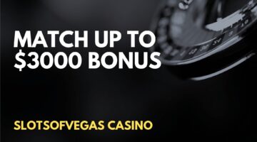 SlotsOfVegas Casino Match up to $3000 Deposit Bonus