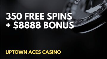 Uptown Aces Casino 350 Free Spins + $8888 Welcome Bonus
