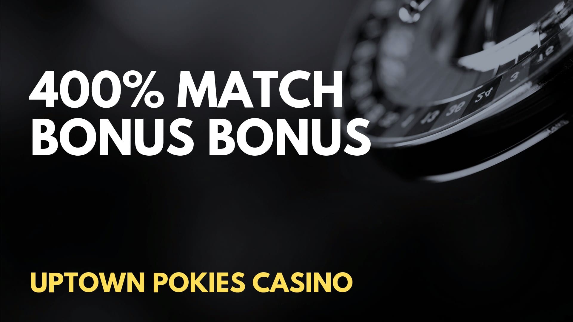 Uptown Pokies Casino 400% Match Bonus Deposit Bonus