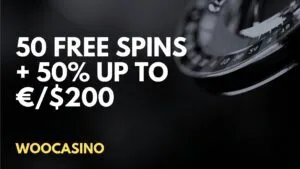 Woocasino 50 Free spins + 50% up to €/$250 Deposit bonus