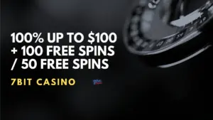 7Bit Casino 100% up to $100 + 100 Free Spins / 50 Free Spins Bonus (Code ACEBONUS)