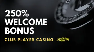 Club Player Casino 250% Welcome Bonus Welcome Bonus (Code WELCOME250) 6 Club Player Casino 250% Welcome Bonus