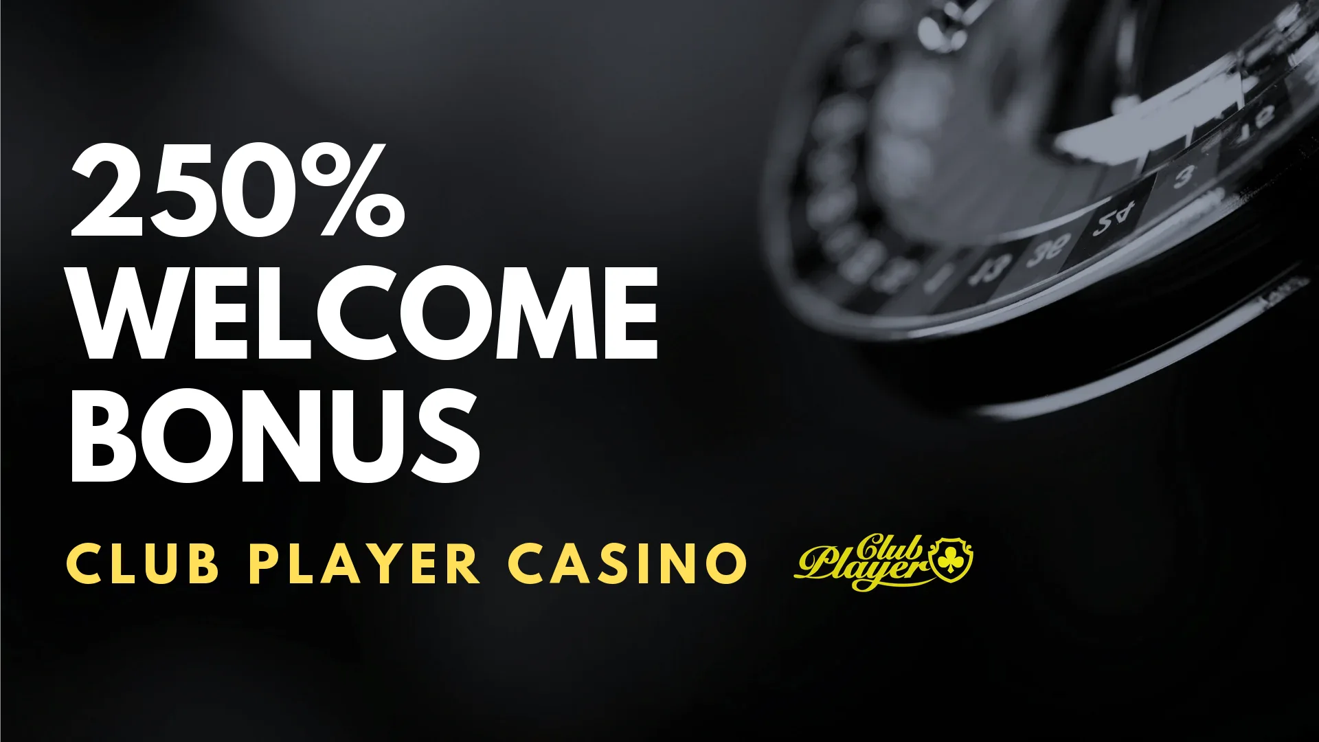 Club Player Casino 250% Welcome Bonus
