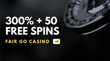 Fair Go Casino 300% + 50 Free Spins