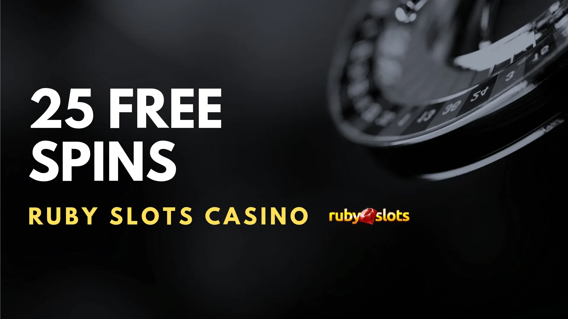 Ruby Slots Casino 25 Free Spins