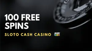 Sloto Cash Casino 100 Free Spins No Deposit Bonus (Code 100BANDITSPINS)