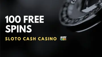 Sloto Cash Casino 100 Free Spins No Deposit Bonus (Code 100BANDITSPINS) 17 Sloto Cash Casino 100 Free Spins