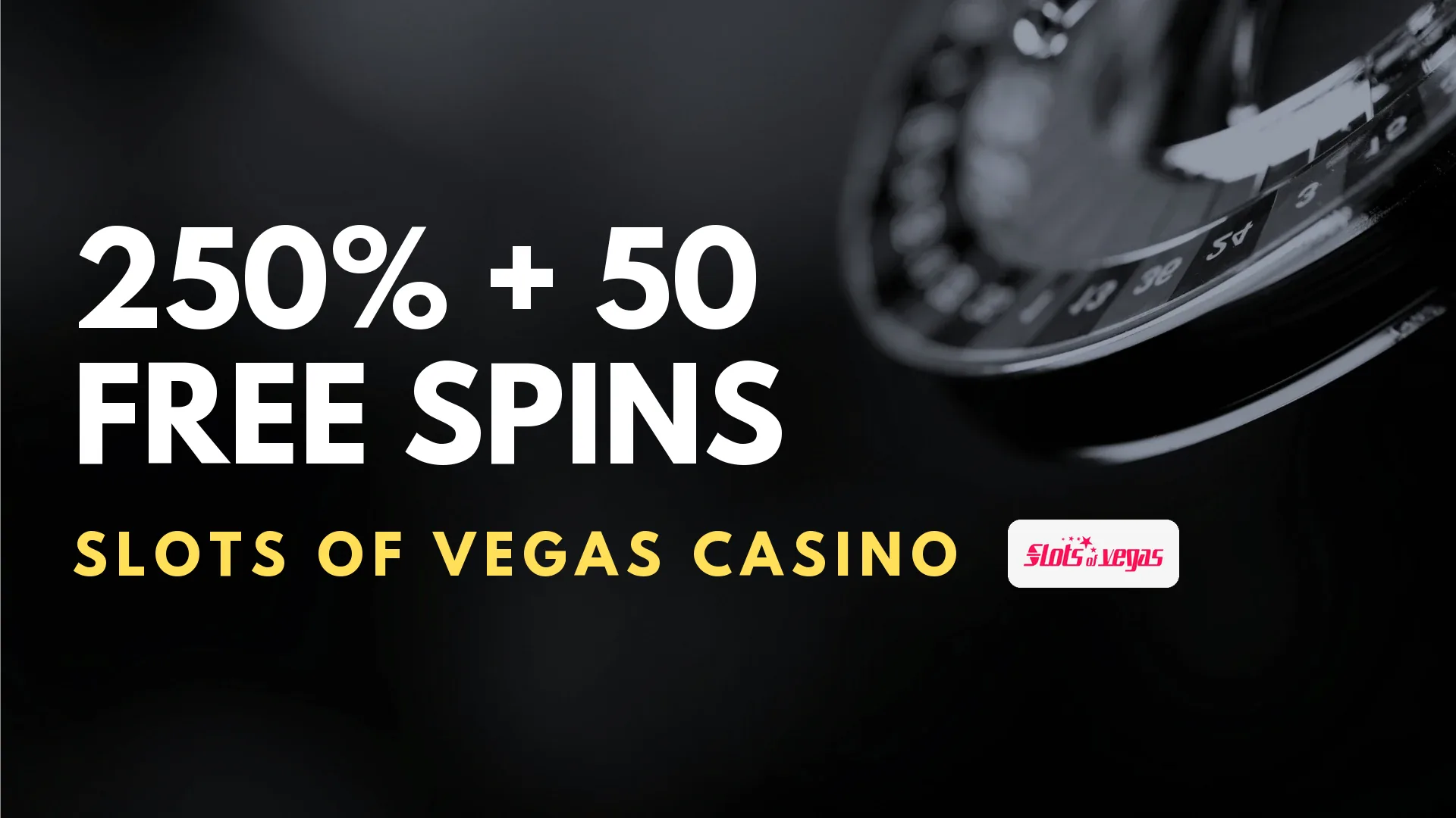 Slots of Vegas Casino 250% + 50 Free Spins