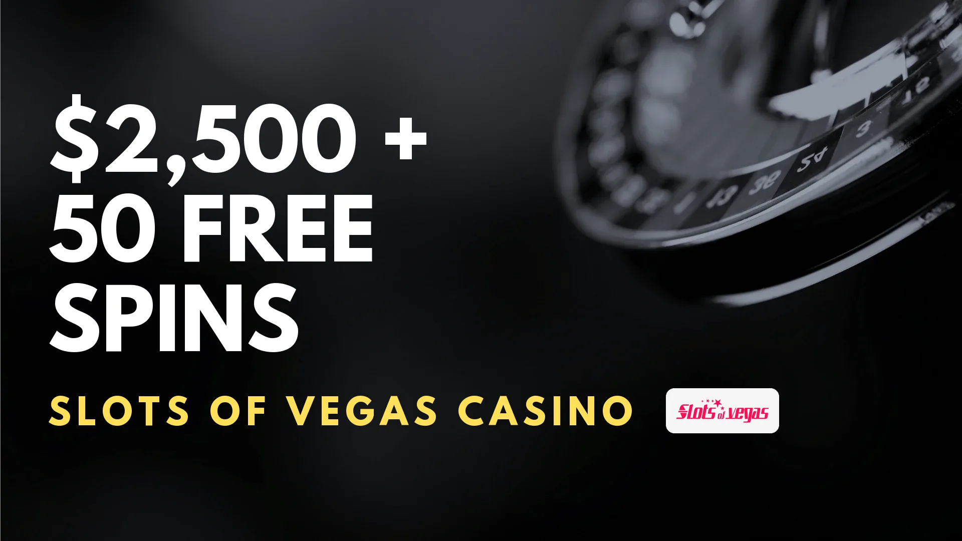 Slots of Vegas Casino $2,500 + 50 Free Spins
