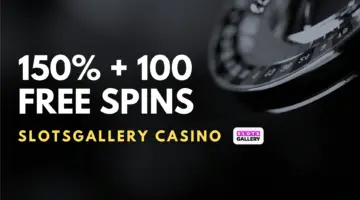 SlotsGallery Casino 150% + 100 Free Spins