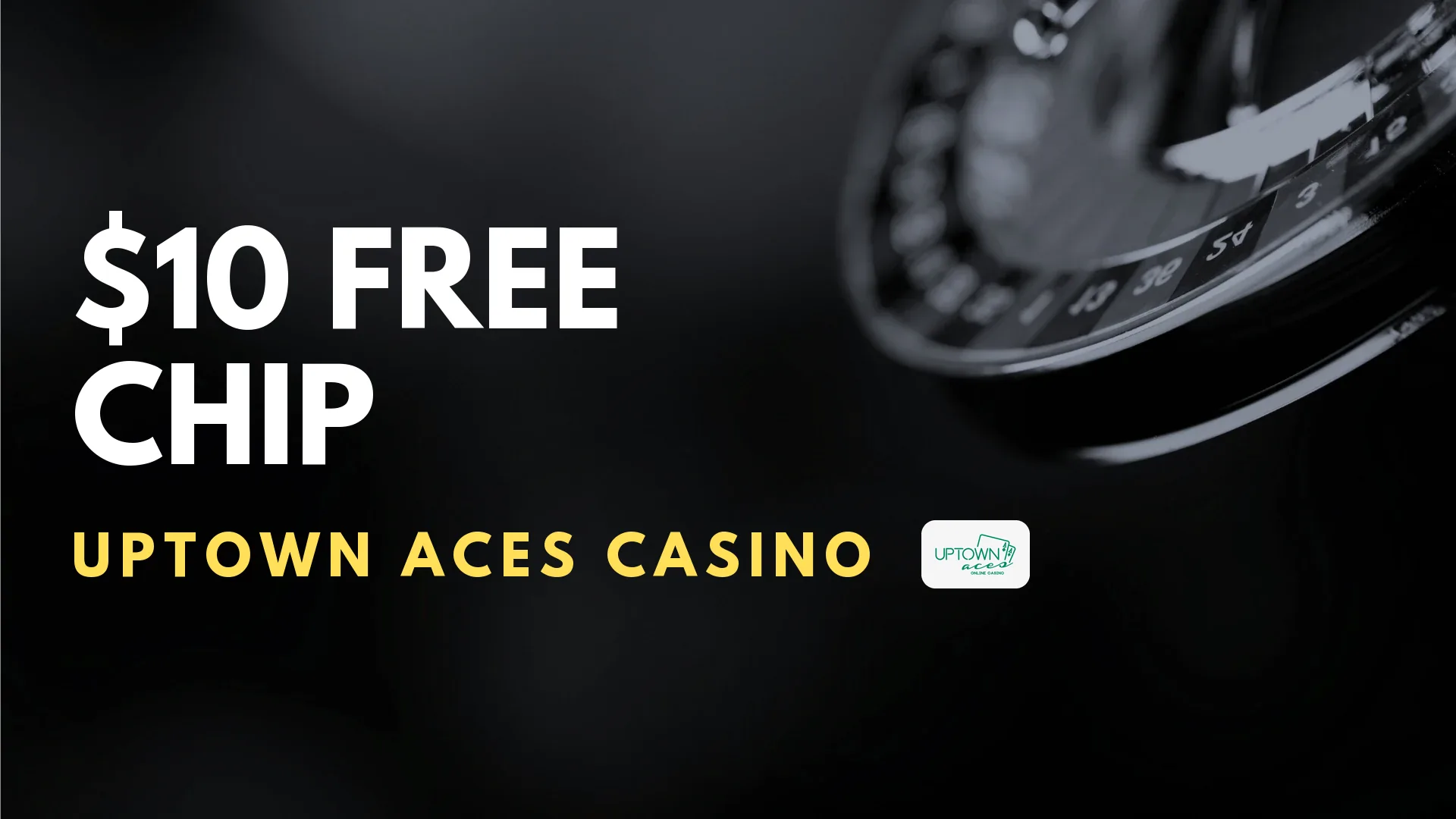 Uptown Aces Casino $10 Free Chip